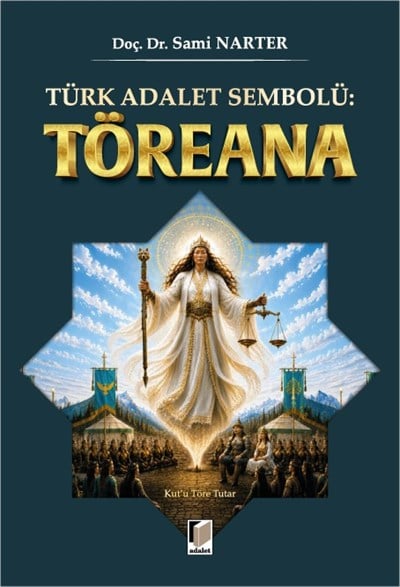 Türk Adalet Sembolü: Töreana