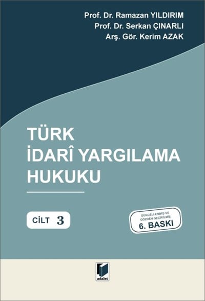 Türk İdari Yargılama Hukuku - Cilt: 3