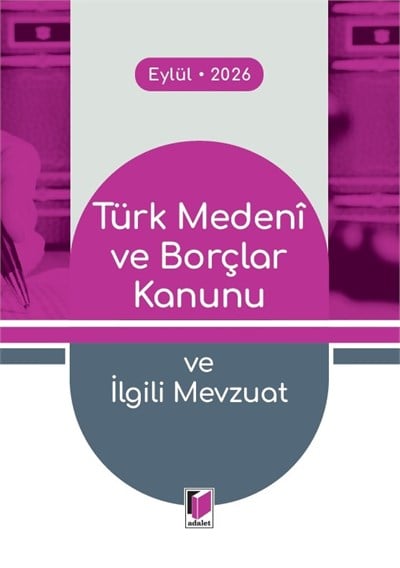 Türk Medeni ve Borçlar Kanunu (Cep Kitabı)