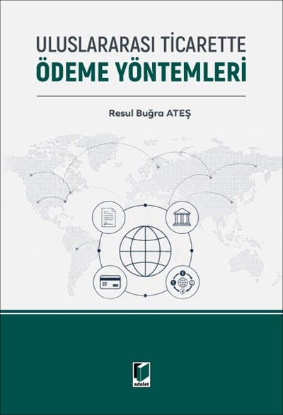Uluslararası Ticarette Ödeme Yöntemleri