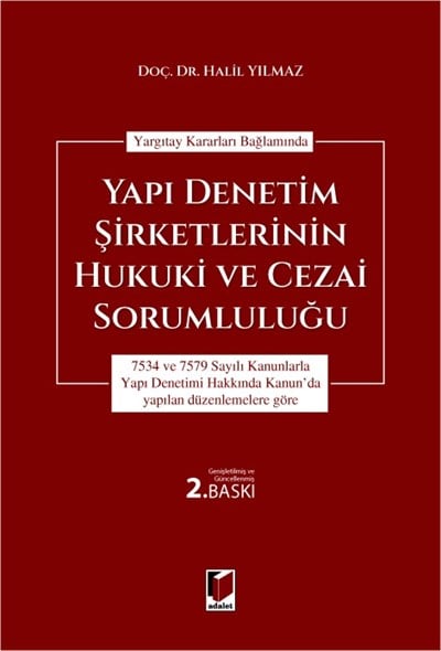 Yapı Denetim Şirketlerinin Hukuki ve Cezai Sorumluluğu