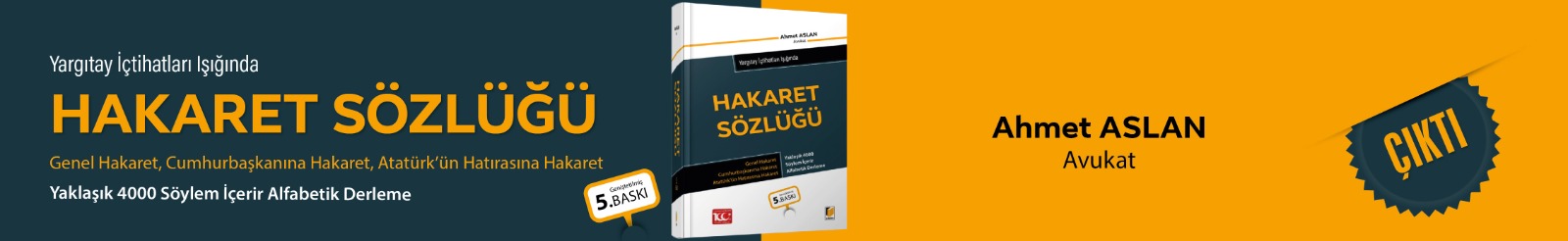  Yargıtay İçtihatları Işığında Hakaret Sözlüğü