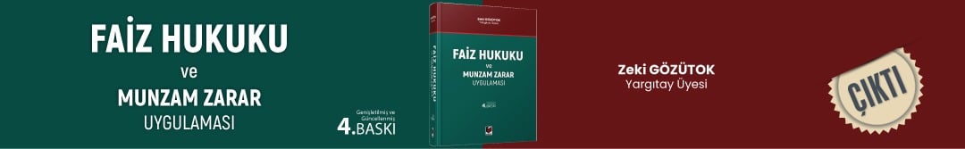 Faiz Hukuku ve Munzam Zarar Uygulaması
