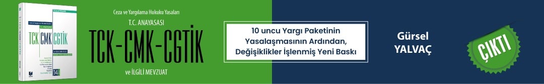 T.C. Anayasası - TCK - CMK - CGTİK ve İlgili Mevzuat