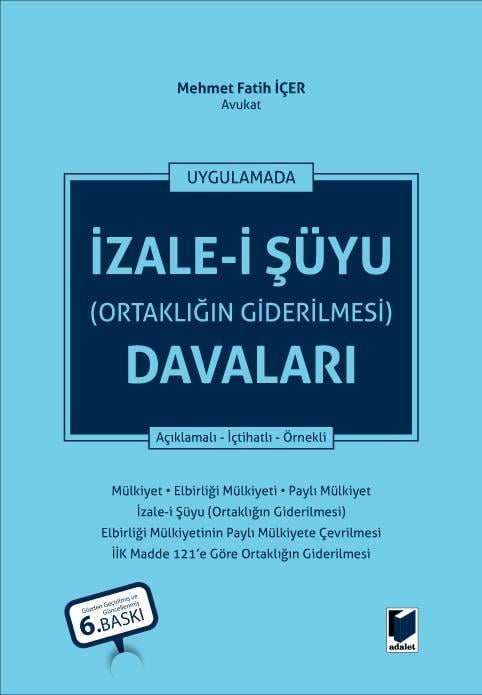 !!! UYGULAMADA İZALE-İ ŞÜYU (ORTAKLIĞIN GİD)(6.BS)