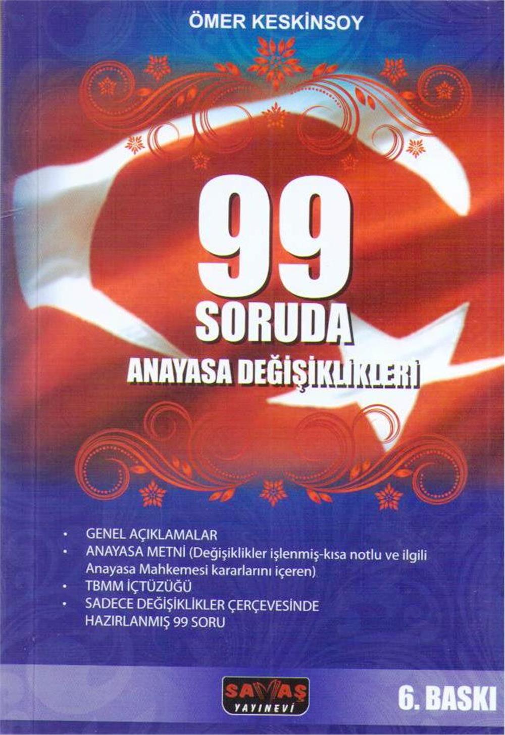 99 Soruda Anayasa Değişiklikleri