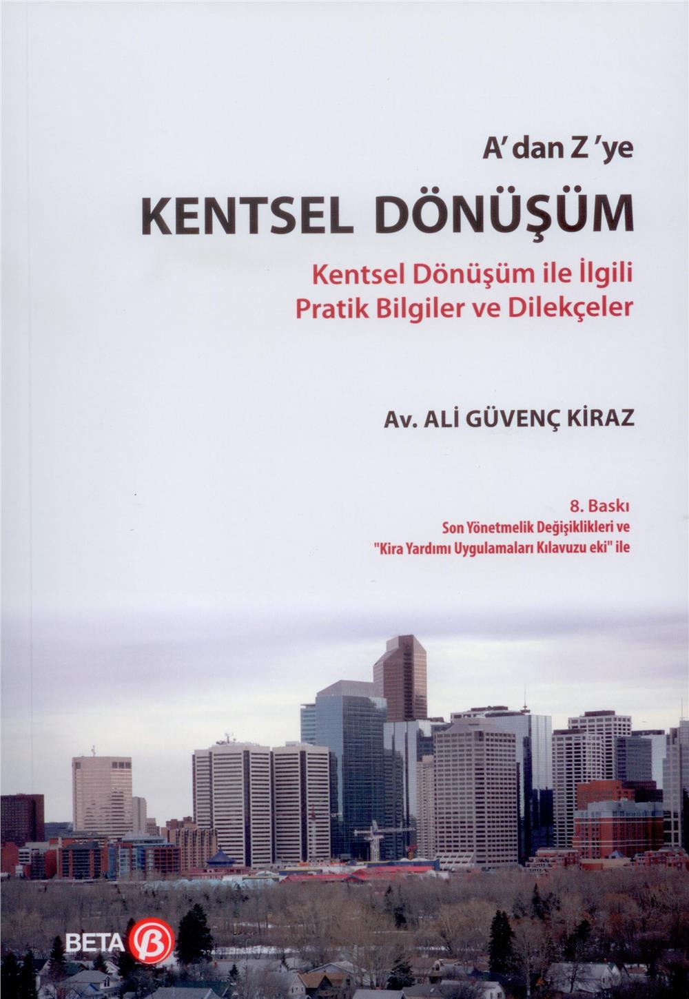 A'dan Z'ye Kentsel Dönüşüm