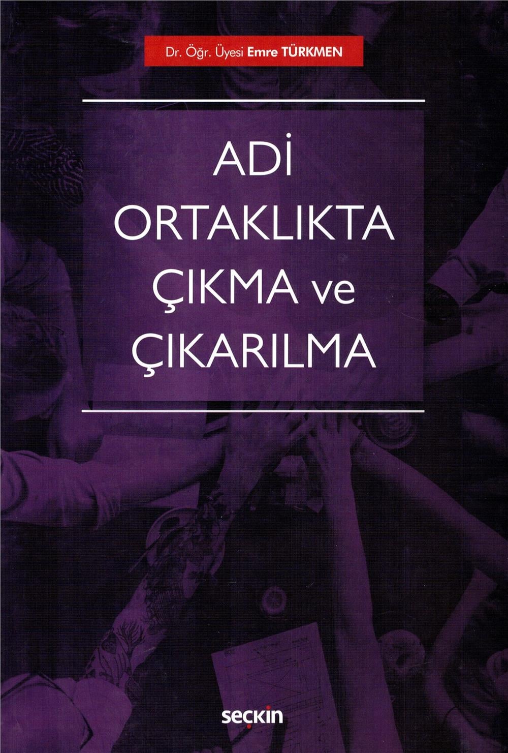 Adi Ortaklıkta Çıkma ve Çıkarılma