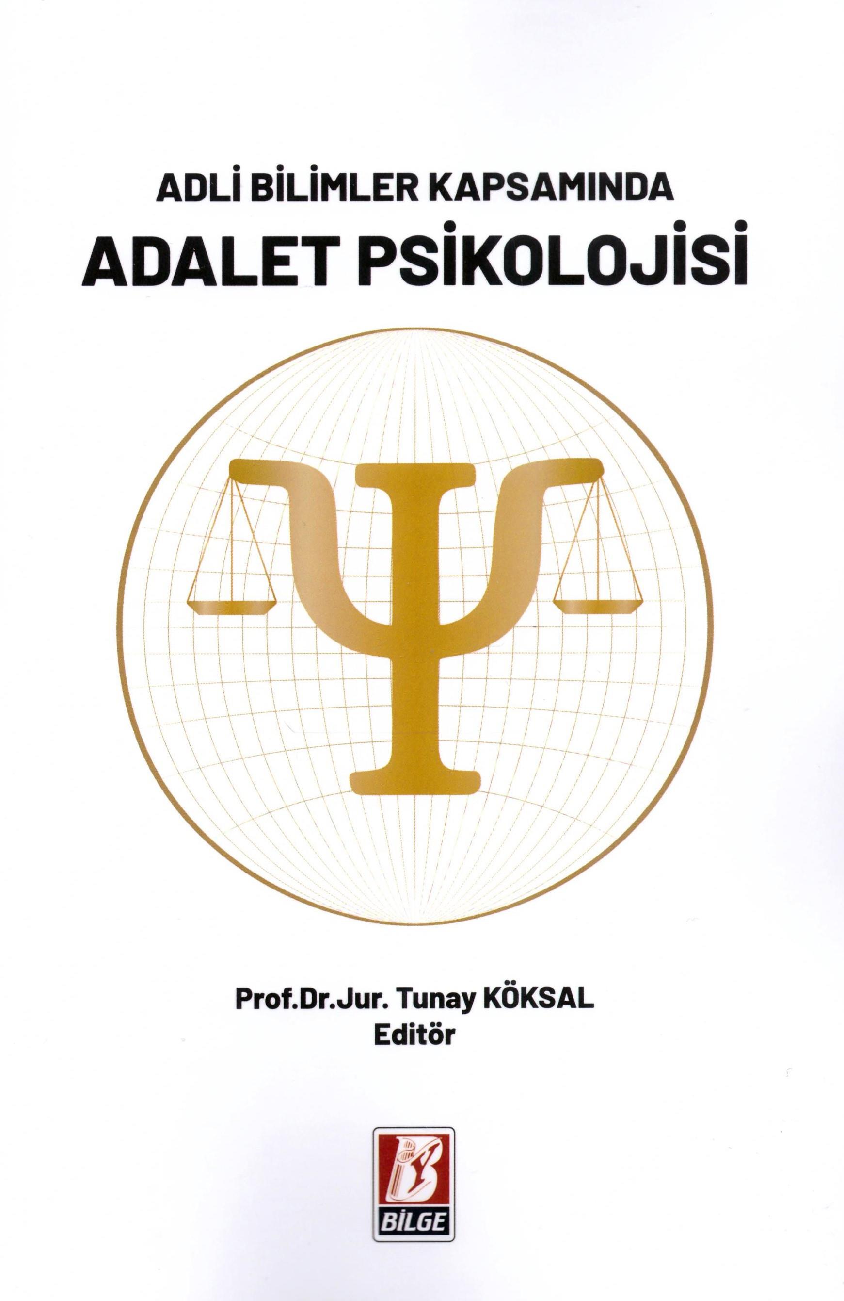 Adli Bilimler Kapsamında Adalet Psikolojisi