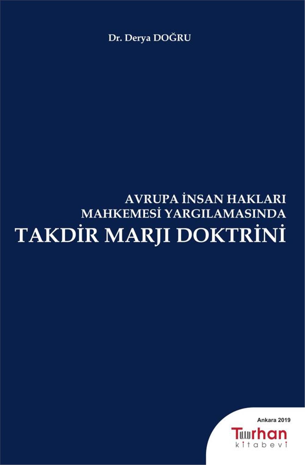 AİHM Yargılamasında Takdir Marjı Doktrini