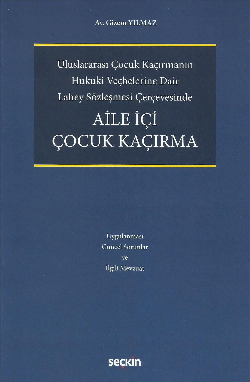 Aile İçi Çocuk Kaçırma