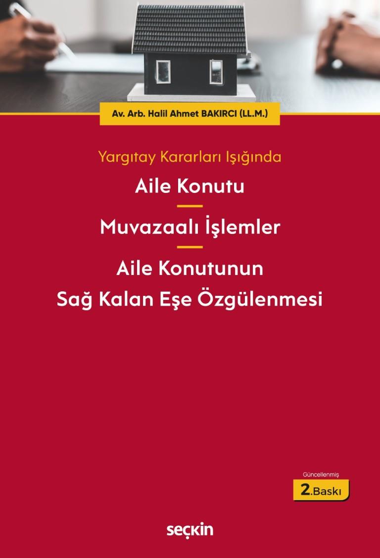 AİLE KONUTU MUVAZAALI İŞLEMLER 2.BASKI (SEÇKİN)