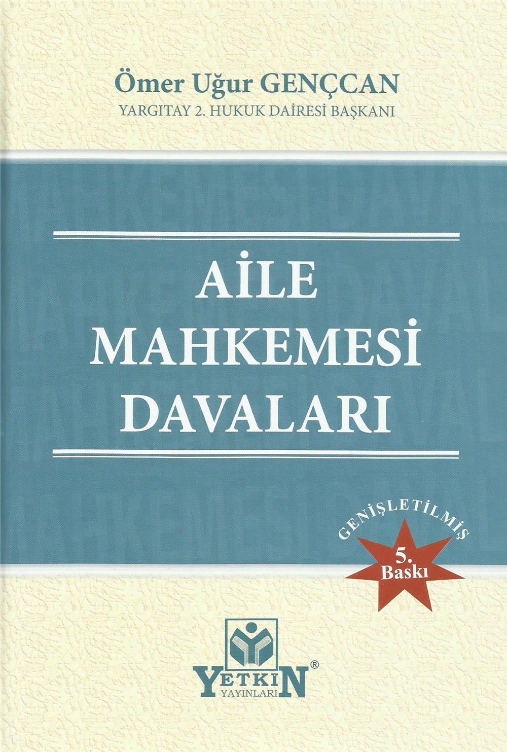 Aile Mahkemesi Davaları