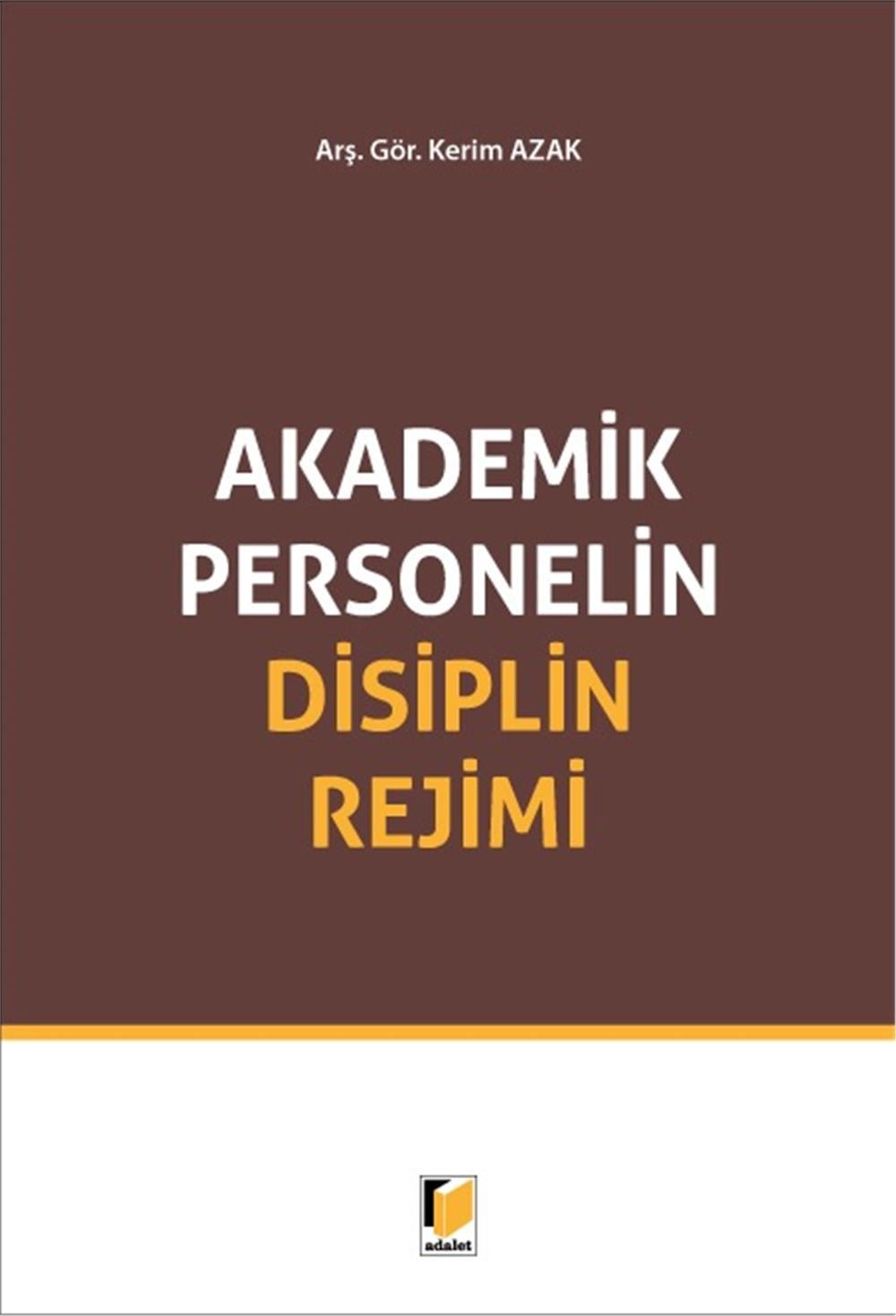 Akademik Personelin Disiplin Rejimi