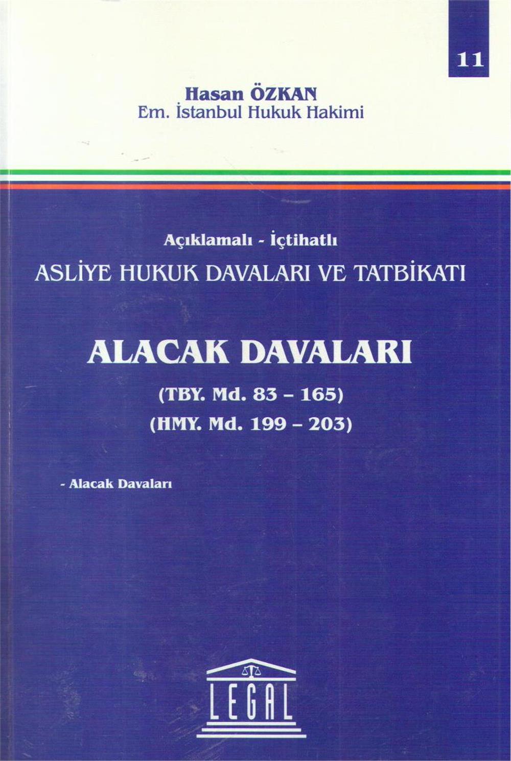 Alacak Davaları TBY md. 83-165 HMY md. 199-203