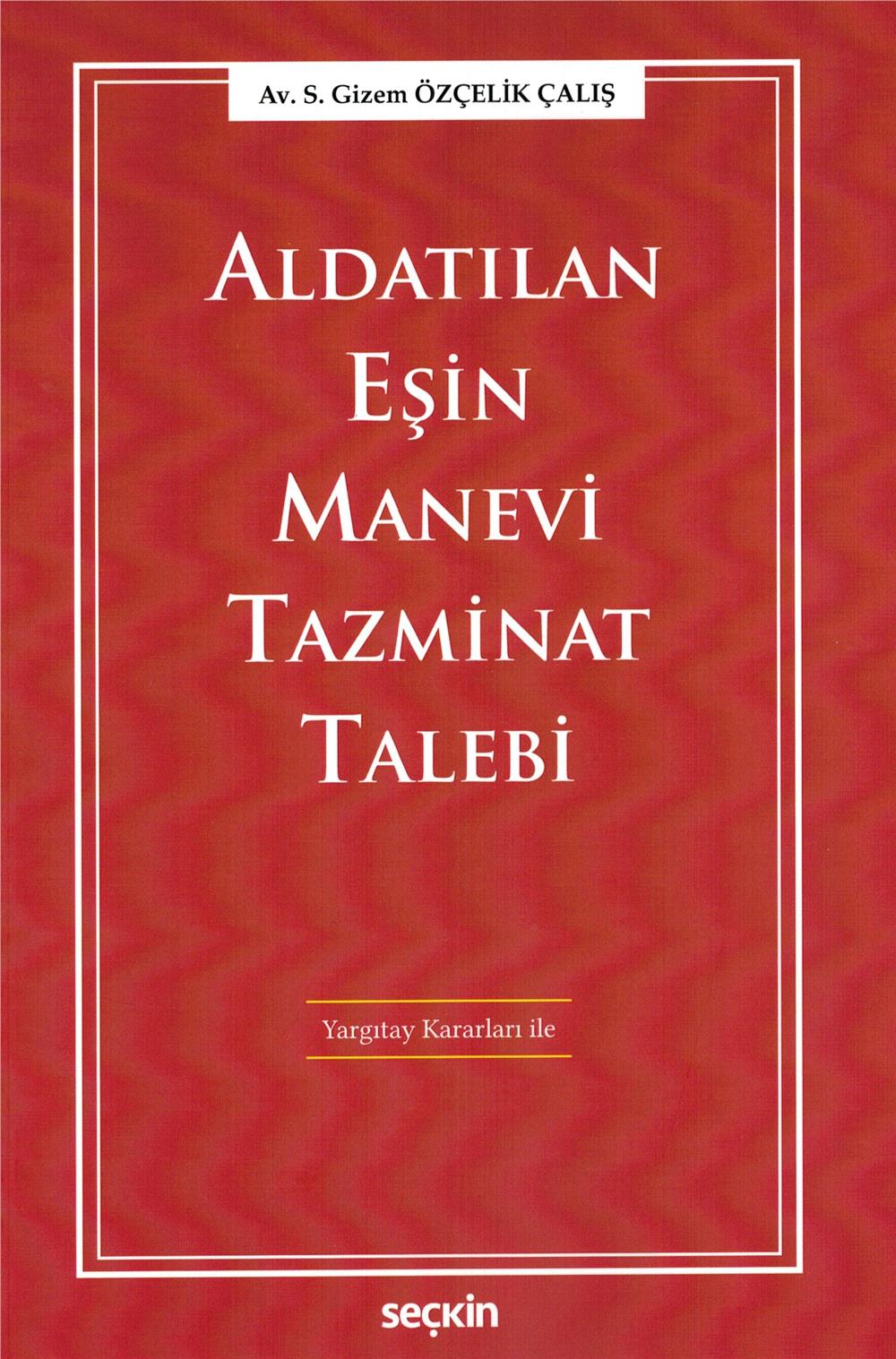 Aldatılan Eşin Manevi Tazminat Talebi