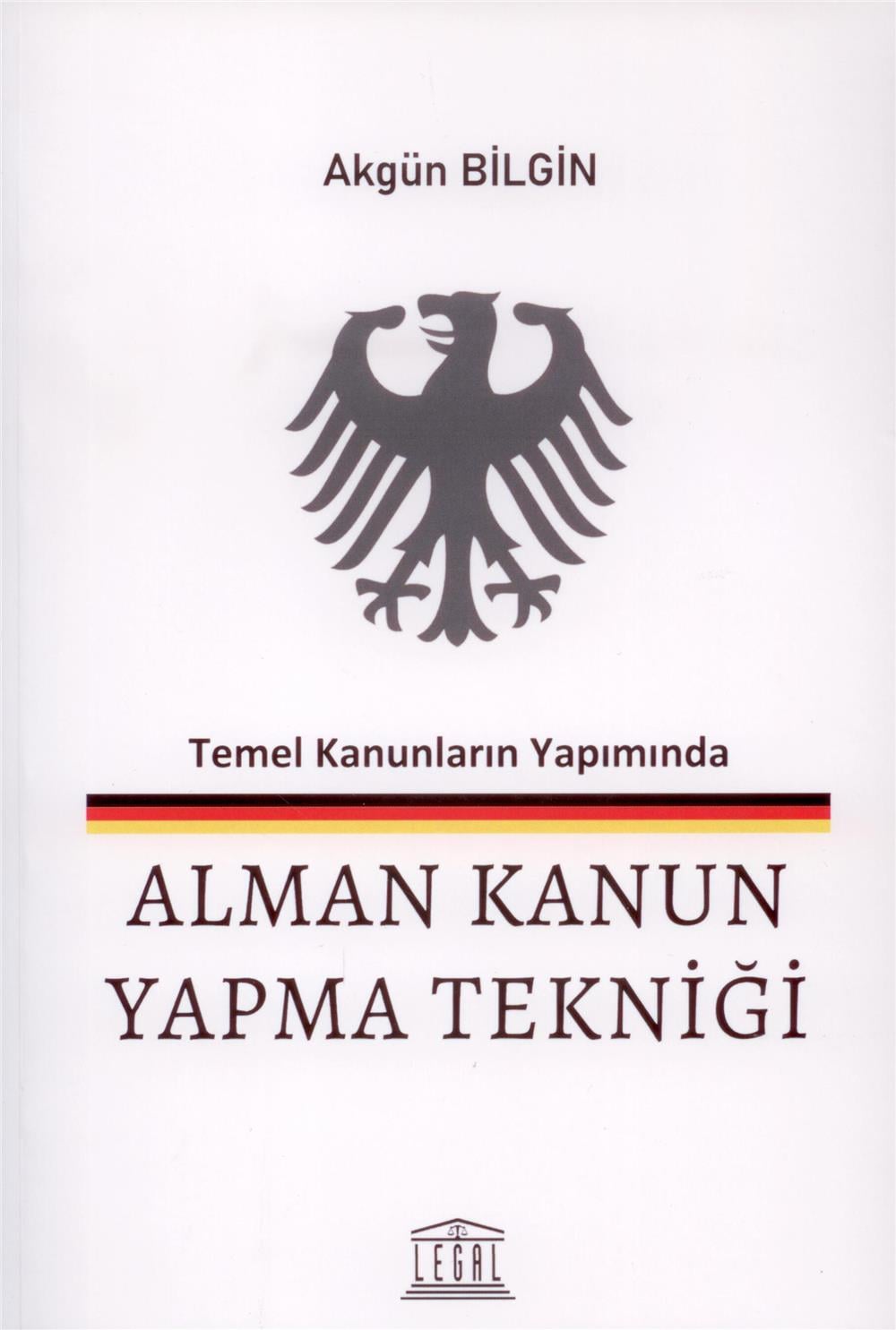 Alman Kanun Yapma Tekniği