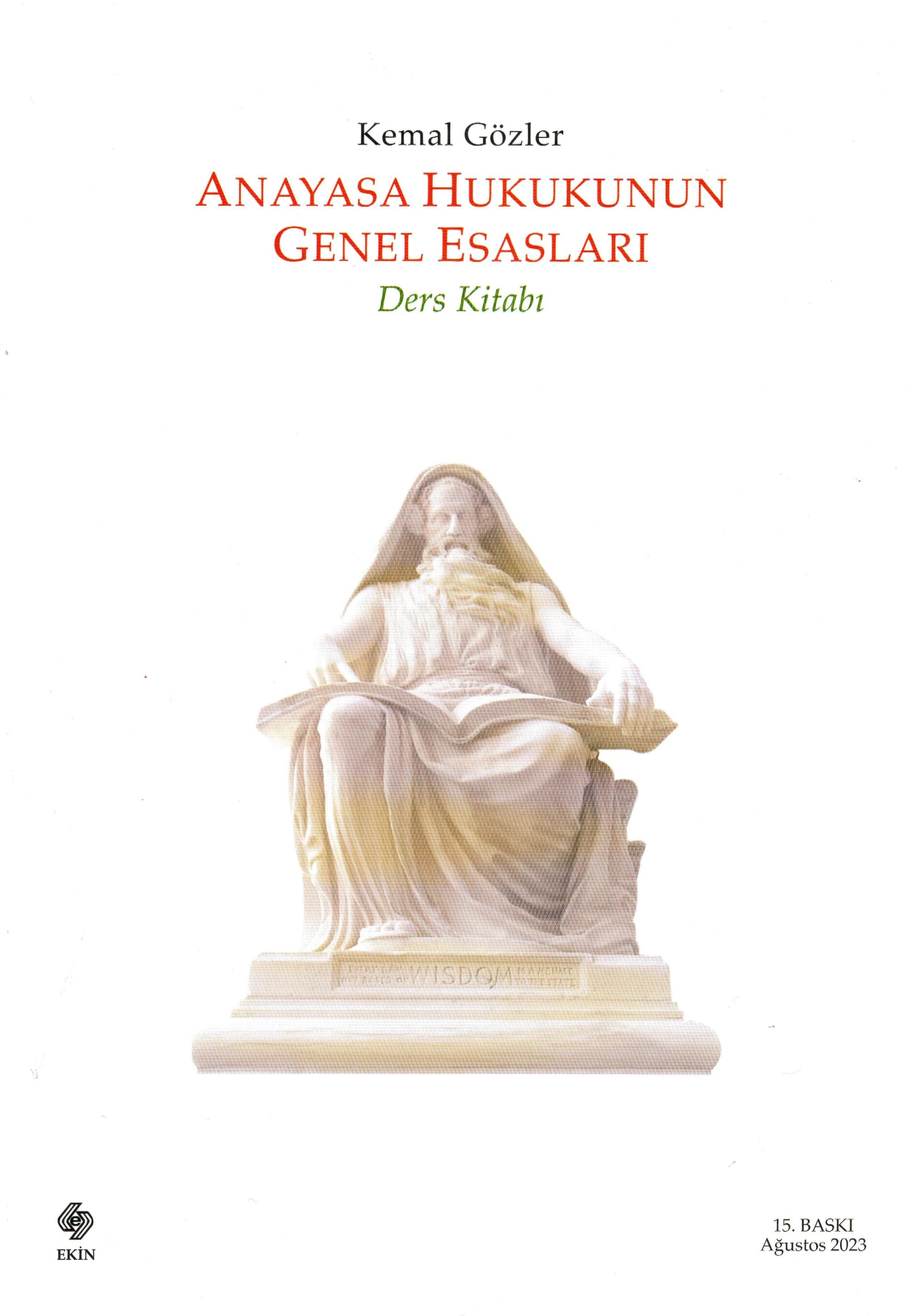 Anayasa Hukukunun Genel Esasları Ders Kitabı