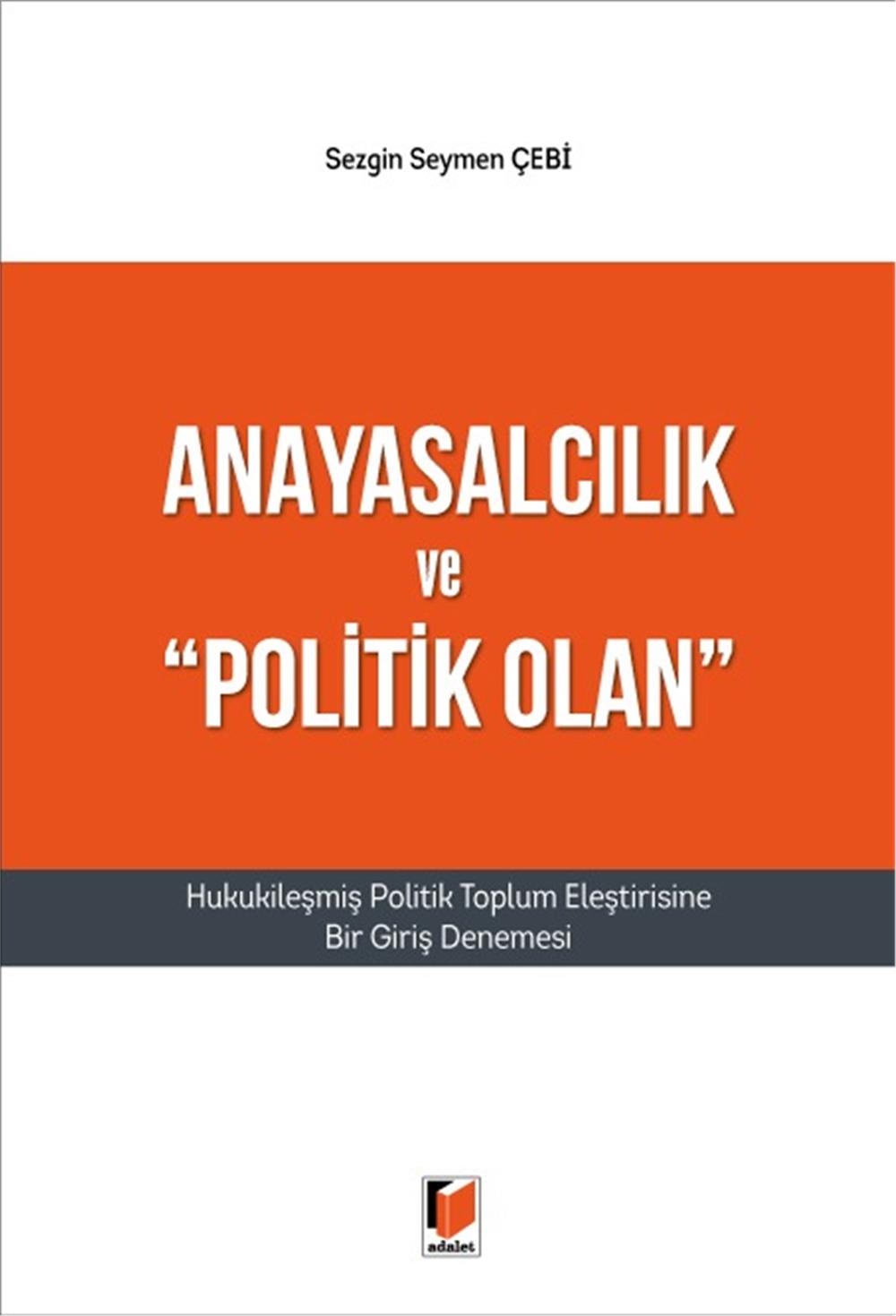 Anayasalcılık ve & Politik Olan& 