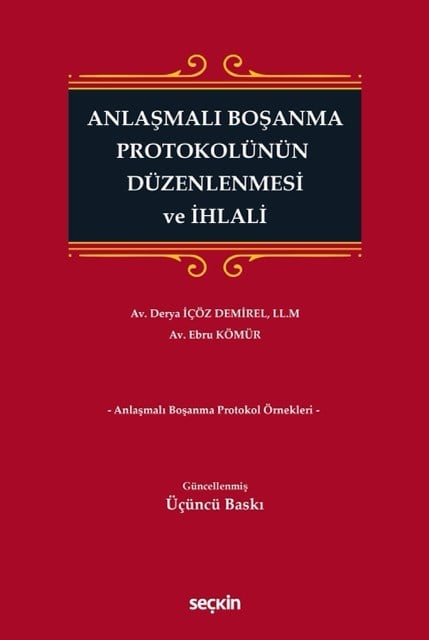 Anlaşmalı Boşanma Protokolünün Düzenlenmesi ve İhlali