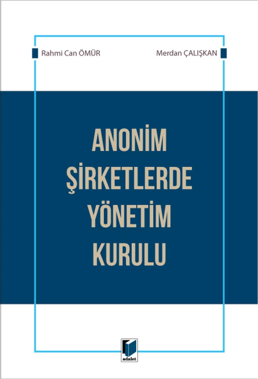 Anonim Şirketlerde Yönetim Kurulu