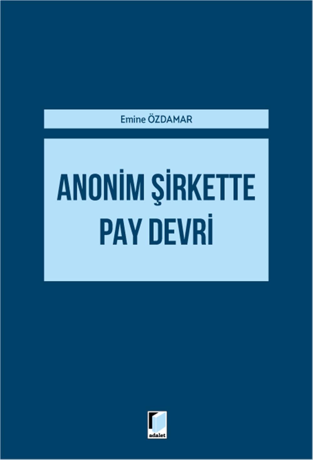 Anonim Şirkette Pay Devri