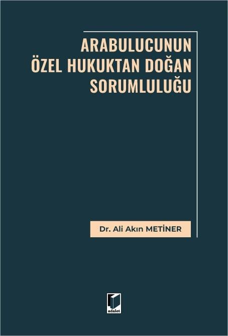 ARABULUCULUNUN ÖZEL HUKUKTAN DOĞAN SORUM.(ADALET)