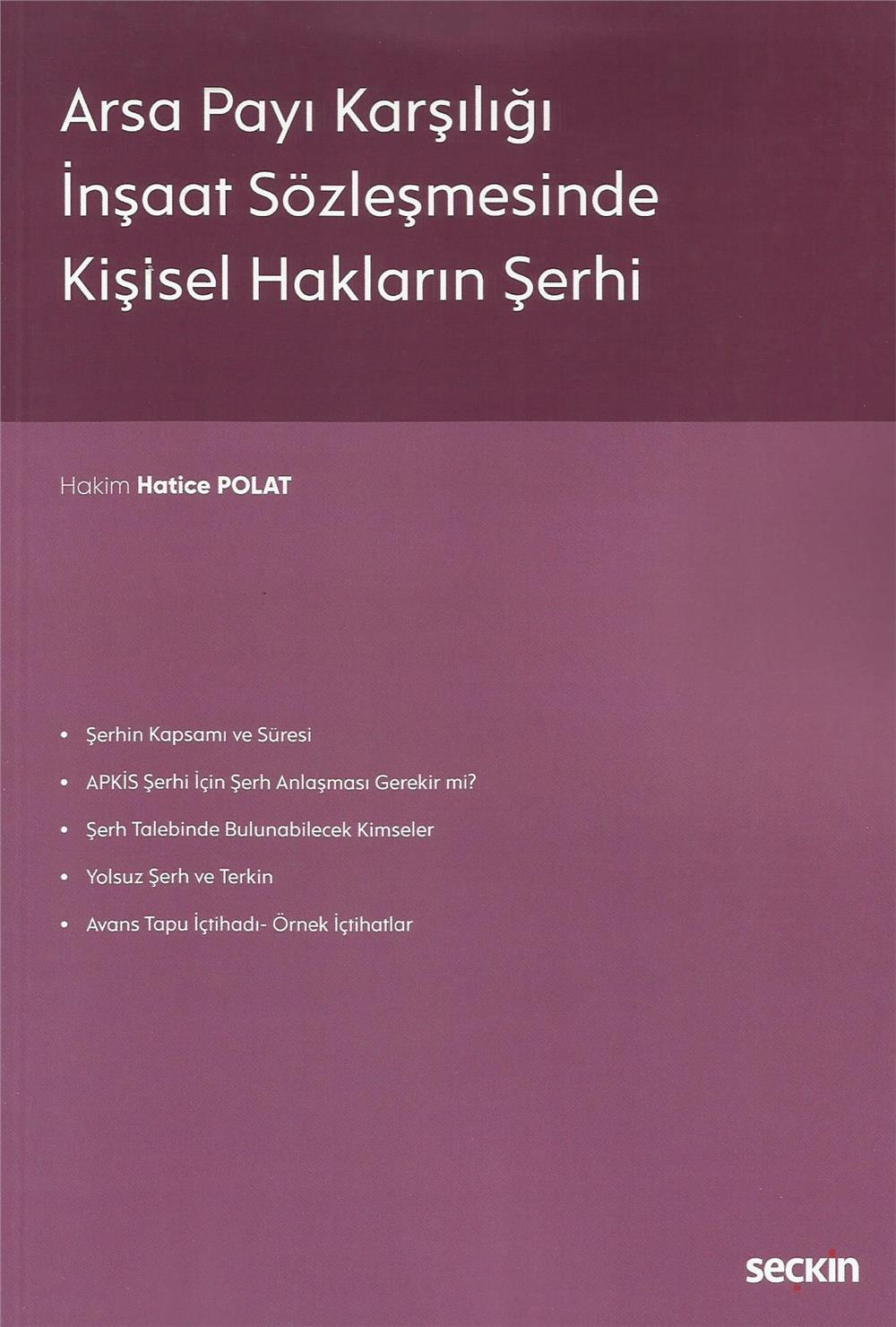 Arsa Payı Karşılığı İnşaat Sözleşmesinde Kişisel Hakların Şerhi