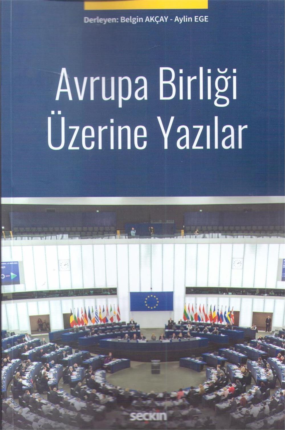 Avrupa Birliği Üzerine Yazılar