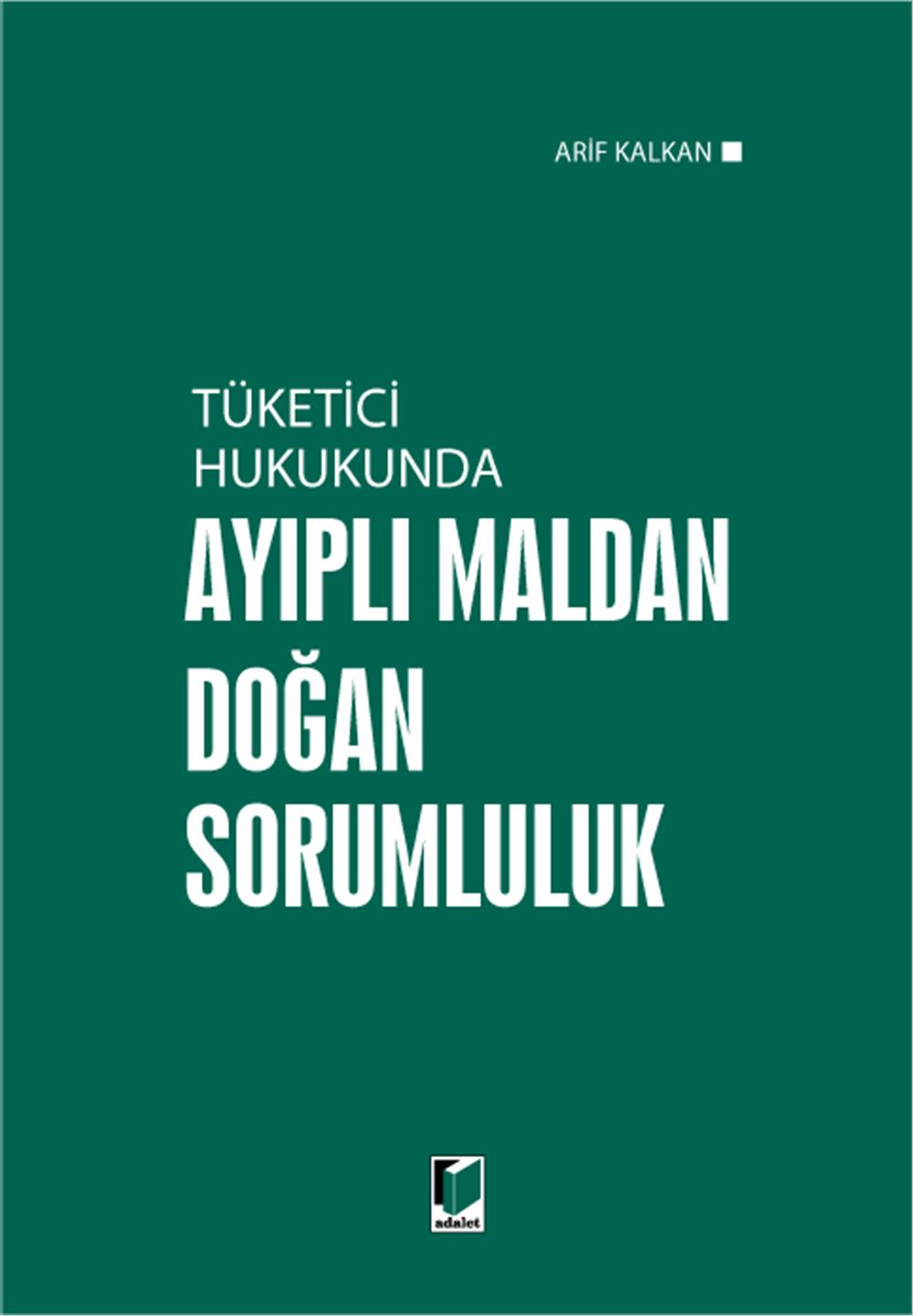 Ayıplı Maldan Doğan Sorumluluk