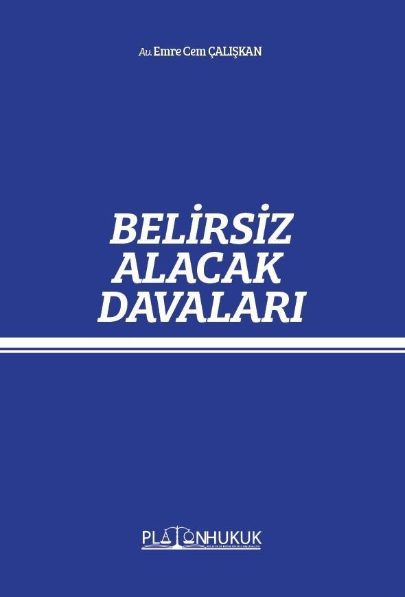 Belirsiz Alacak Davaları
