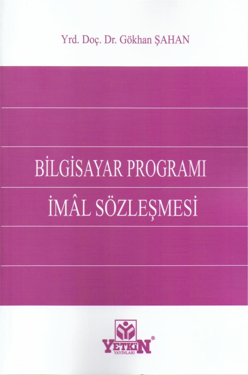 Bilgisayar Programı İmal Sözleşmesi