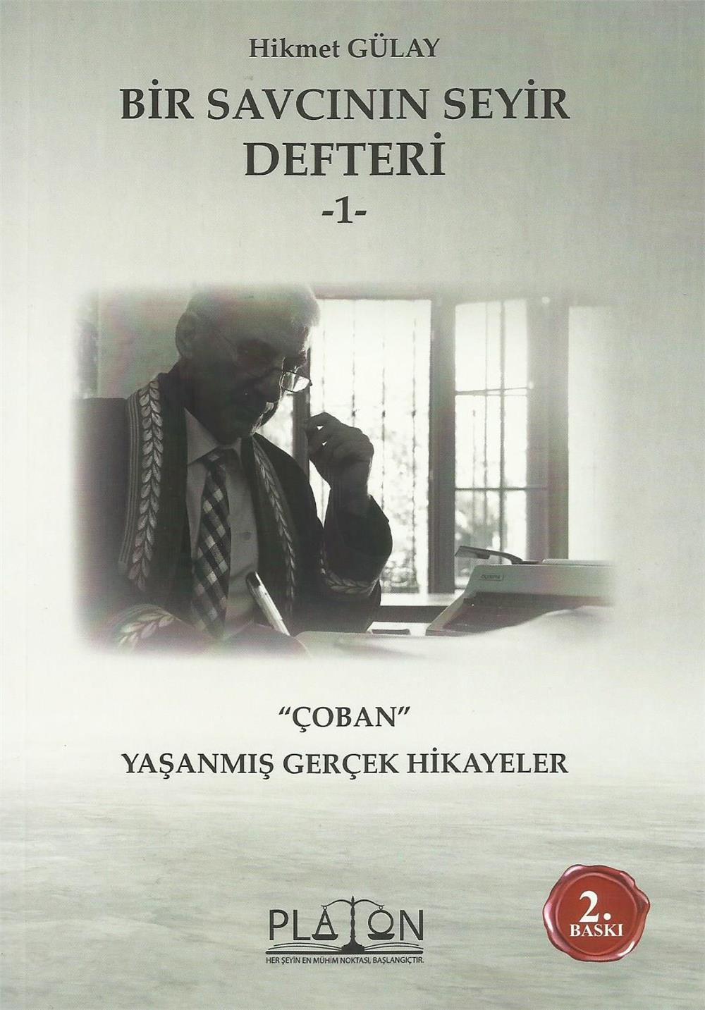 Bir Savcının Seyir Defteri -1-