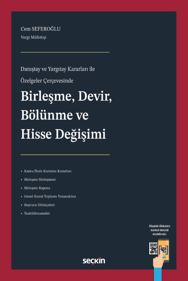 Birleşme, Devir, Bölünme ve Hisse Değişimi