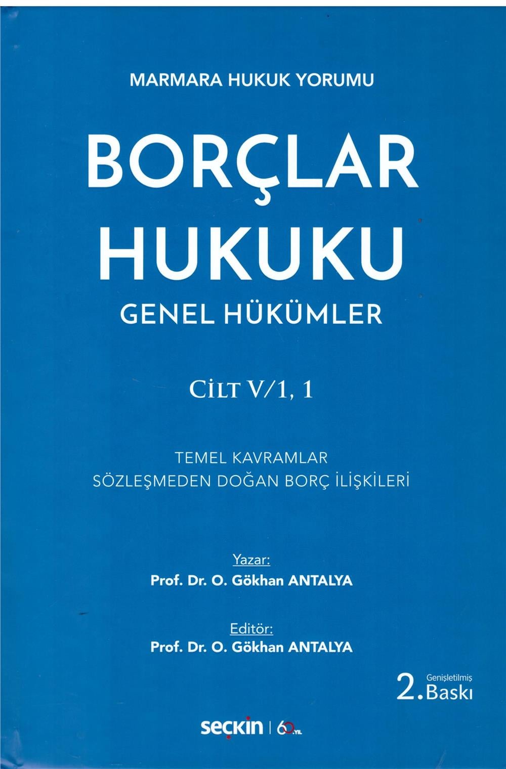 Borçlar Hukuk Genel Hükümler Cilt V/1,1