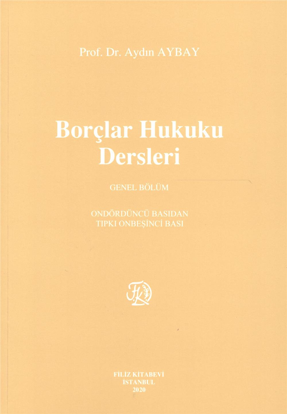 Borçlar Hukuku Dersleri