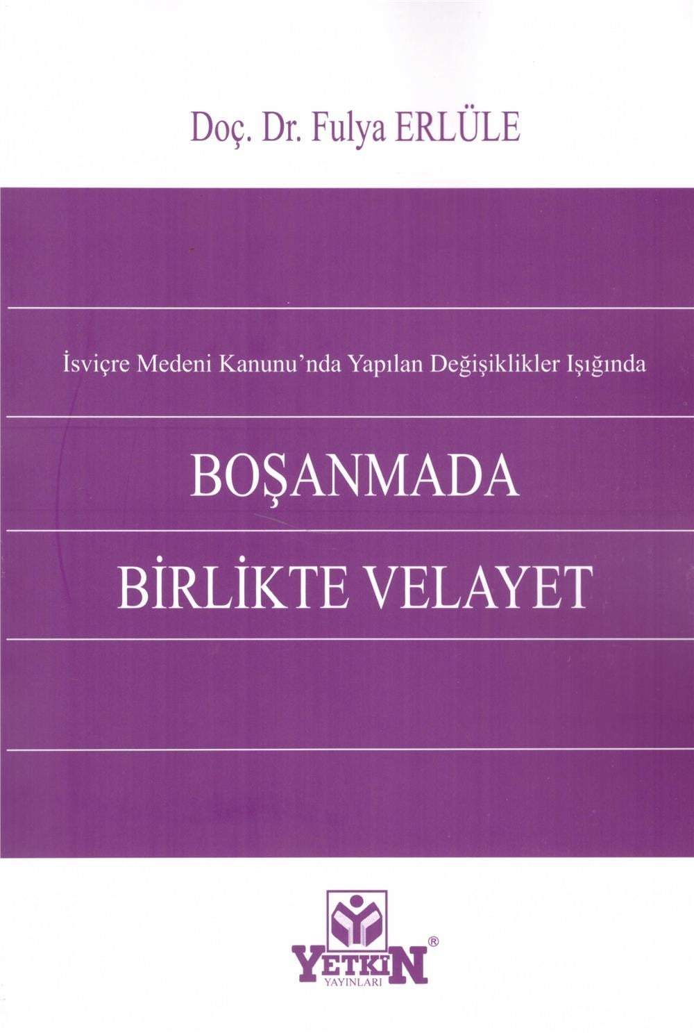 Boşanmada Birlikte Velayet