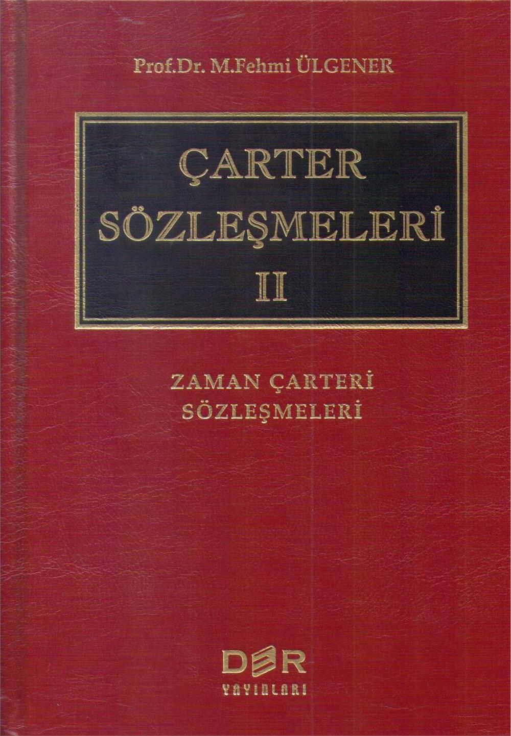Çarter Sözleşmeleri II
