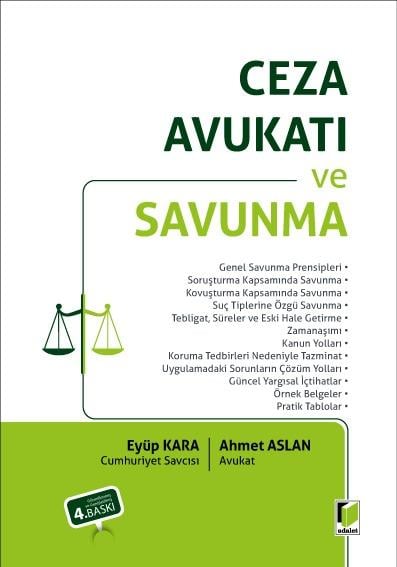 CEZA AVUKATI VE SAVUNMA 4.BASKI (ADALET)