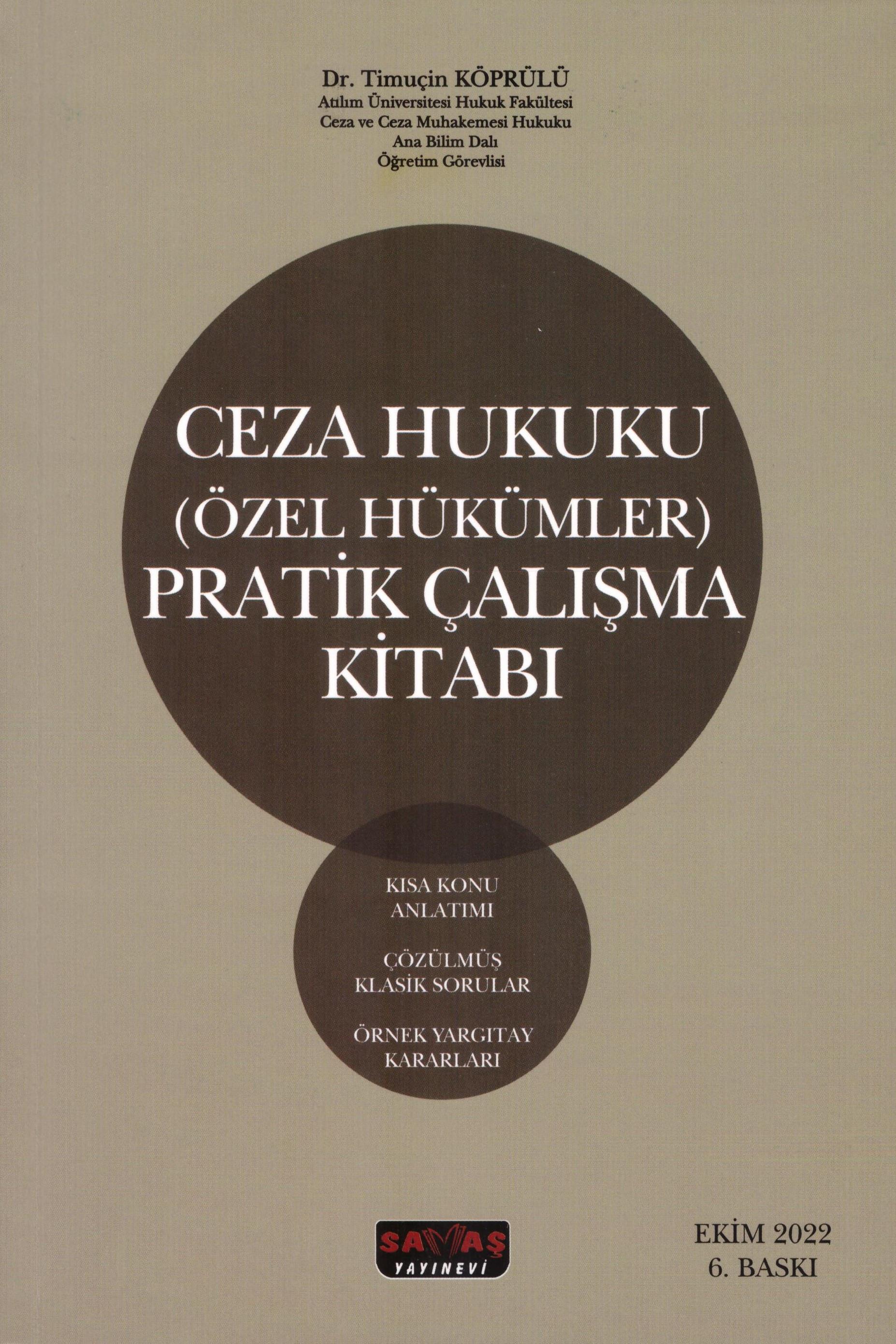 Ceza Hukuku (Özel Hükümler) Pratik Çalışma Kitabı