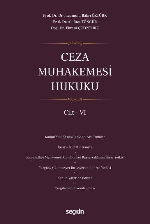 Ceza Muhakemesi Hukuku Cilt - VI