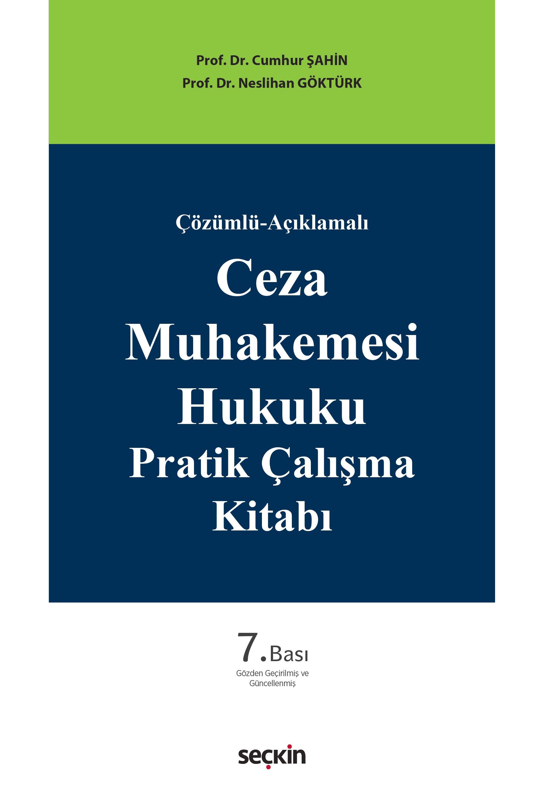 Ceza Muhakemesi Hukuku Pratik Çalışma Kitabı