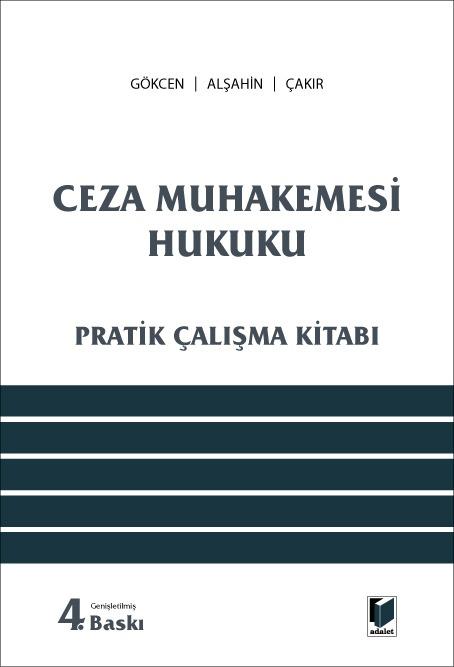 Ceza Muhakemesi Hukuku (Pratik Çalışma Kitabı)
