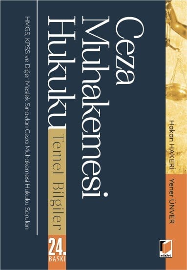 Ceza Muhakemesi Hukuku Temel Bilgiler