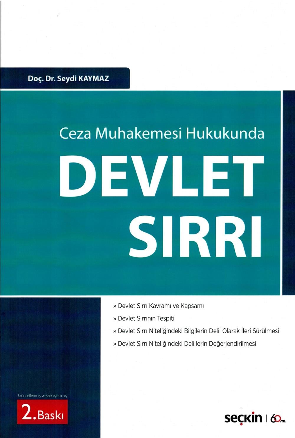 Ceza Muhakemesi Hukukunda Devlet Sırrı
