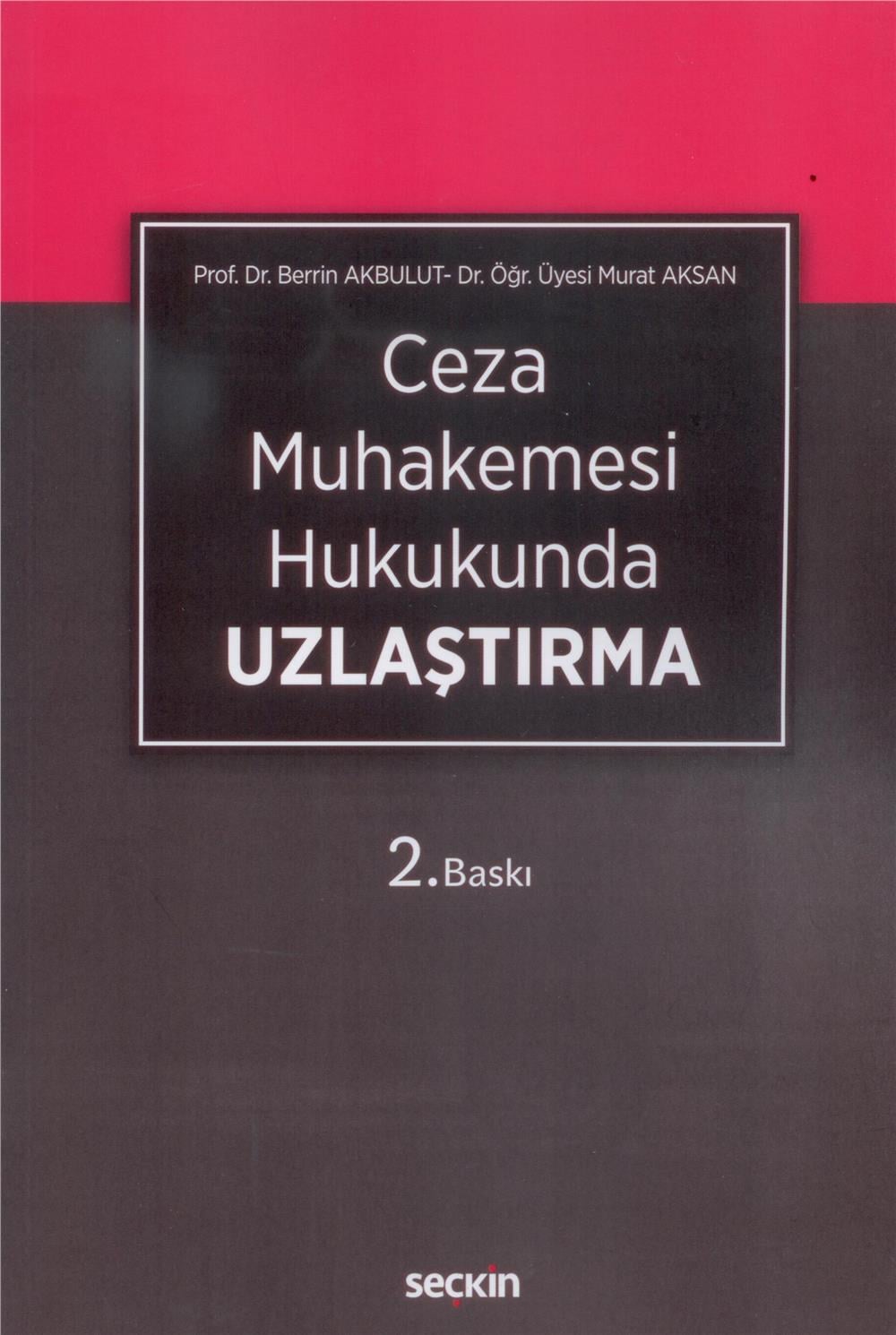 Ceza Muhakemesi Hukukunda Uzlaştırma