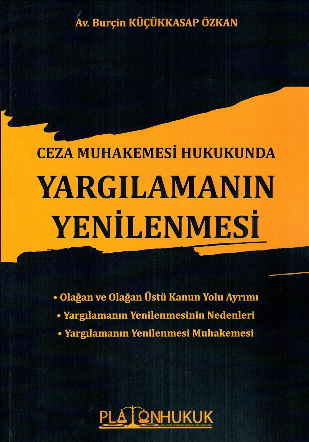 Ceza Muhakemesi Hukukunda Yargılamanın Yenilenmesi