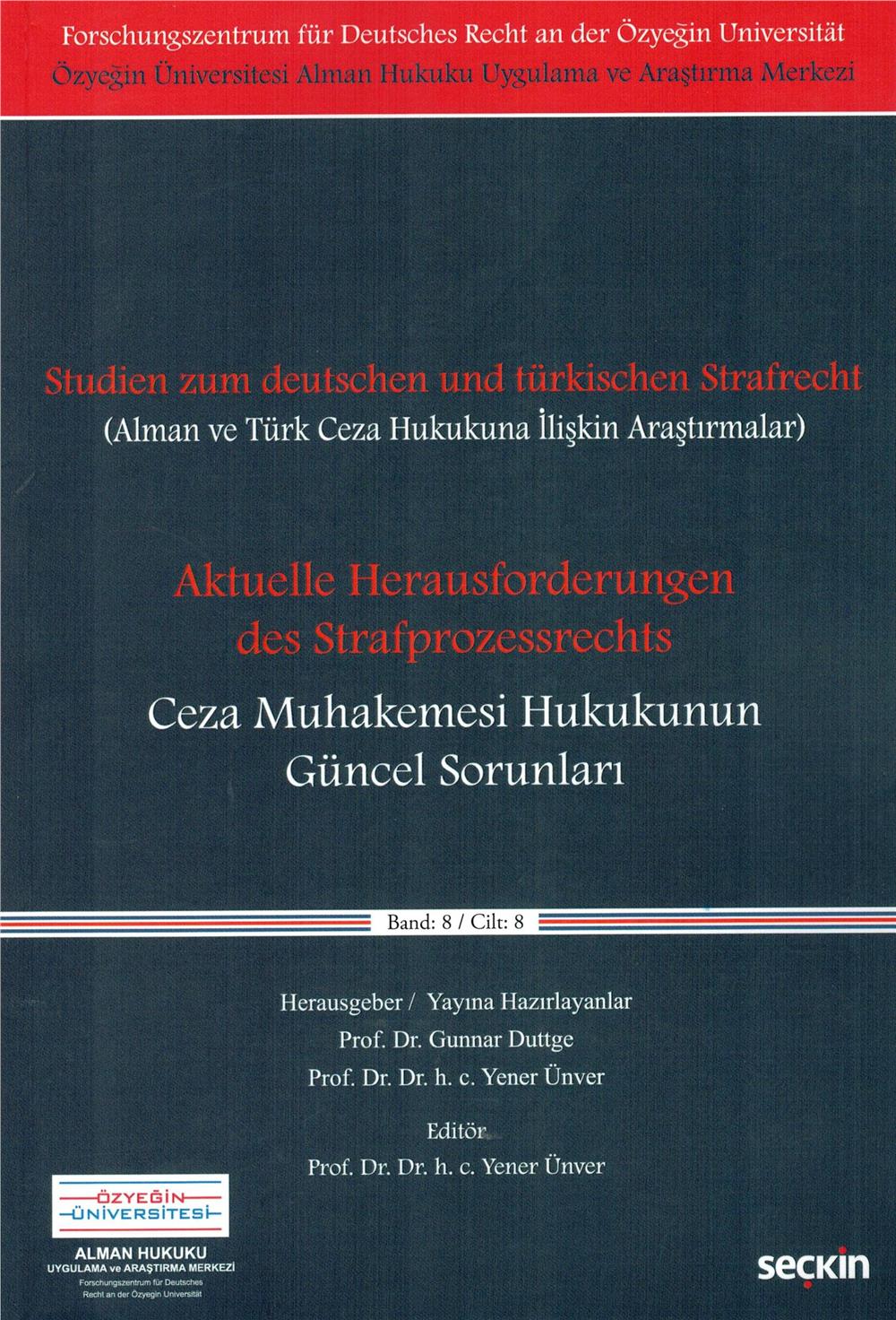 Ceza Muhakemesi Hukukunun Güncel Sorunları