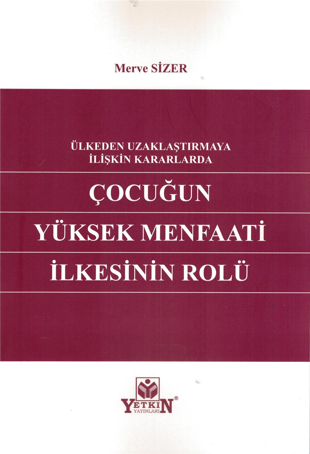 Çocuğun Yüksek Menfaati İlkesinin Rolü
