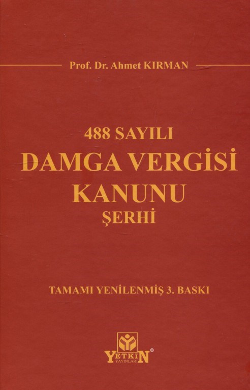 Damga Vergisi Kanunu Şerhi